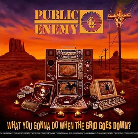 Public Enemy - What You Gonna Do When The Grid Goes Down? LP - 1 - LP - Orchard Records