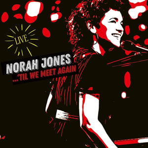 Norah Jones - 'Til We Meet Again (3568985) 2 LP Set