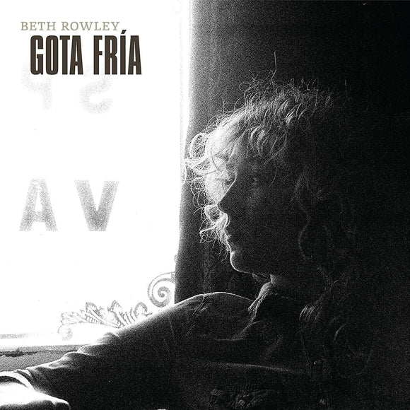 Beth Rowley - Gota Fria (STOOPVP2) LP