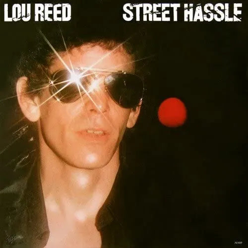 Lou Reed Street Hassle rock album vinyl edition artwork