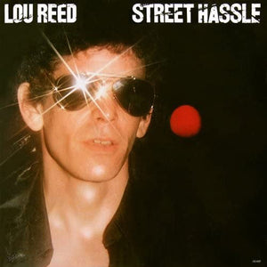 Lou Reed - Street Hassle (5349071) LP