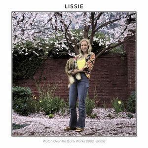 Lissie - Watch Over Me (Early Works 2002-2009) (COOKLP795) LP Yellow Vinyl