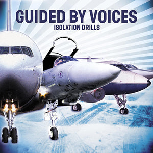 Guided By Voices - Isolation Drills (TV21631) 2 LP Set