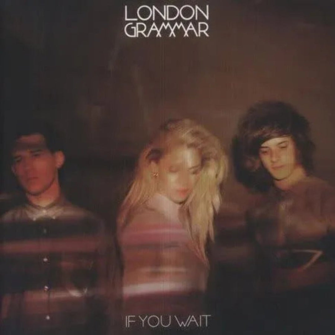 London Grammar 2LP vinyl edition of If You Wait with emotive vocals and lush production

