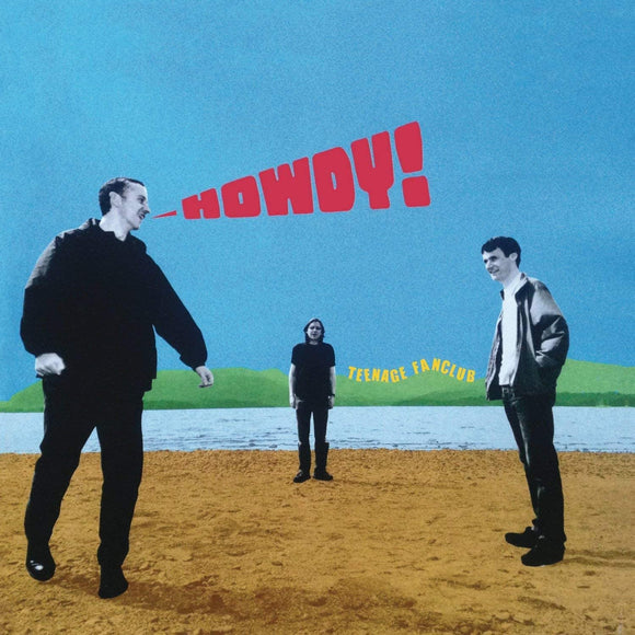 Teenage Fanclub - Howdy! (5837031) LP + 7