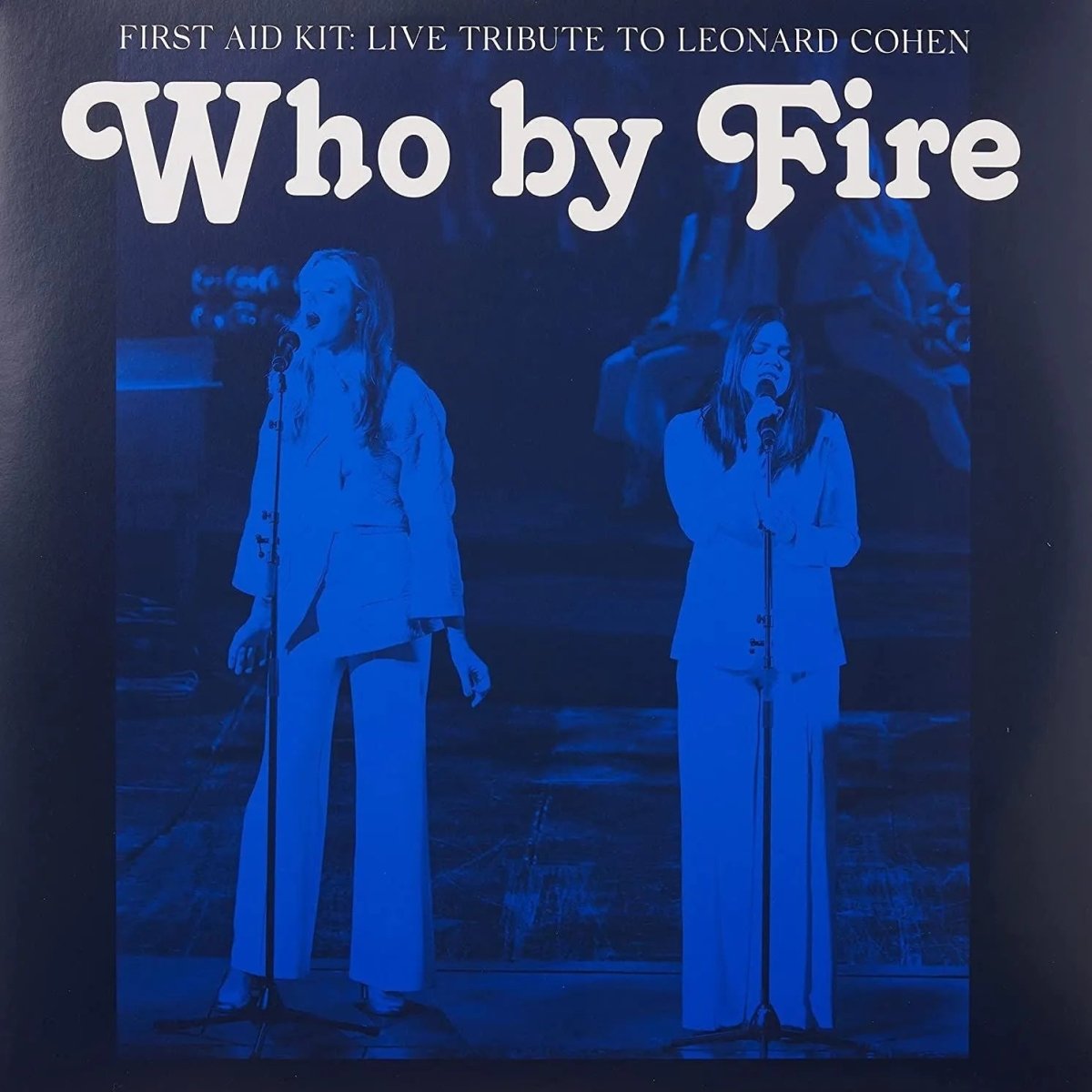 First Aid Kit - Who By Fire 2 LP Blue Vinyl - 1 - LP - Orchard Records