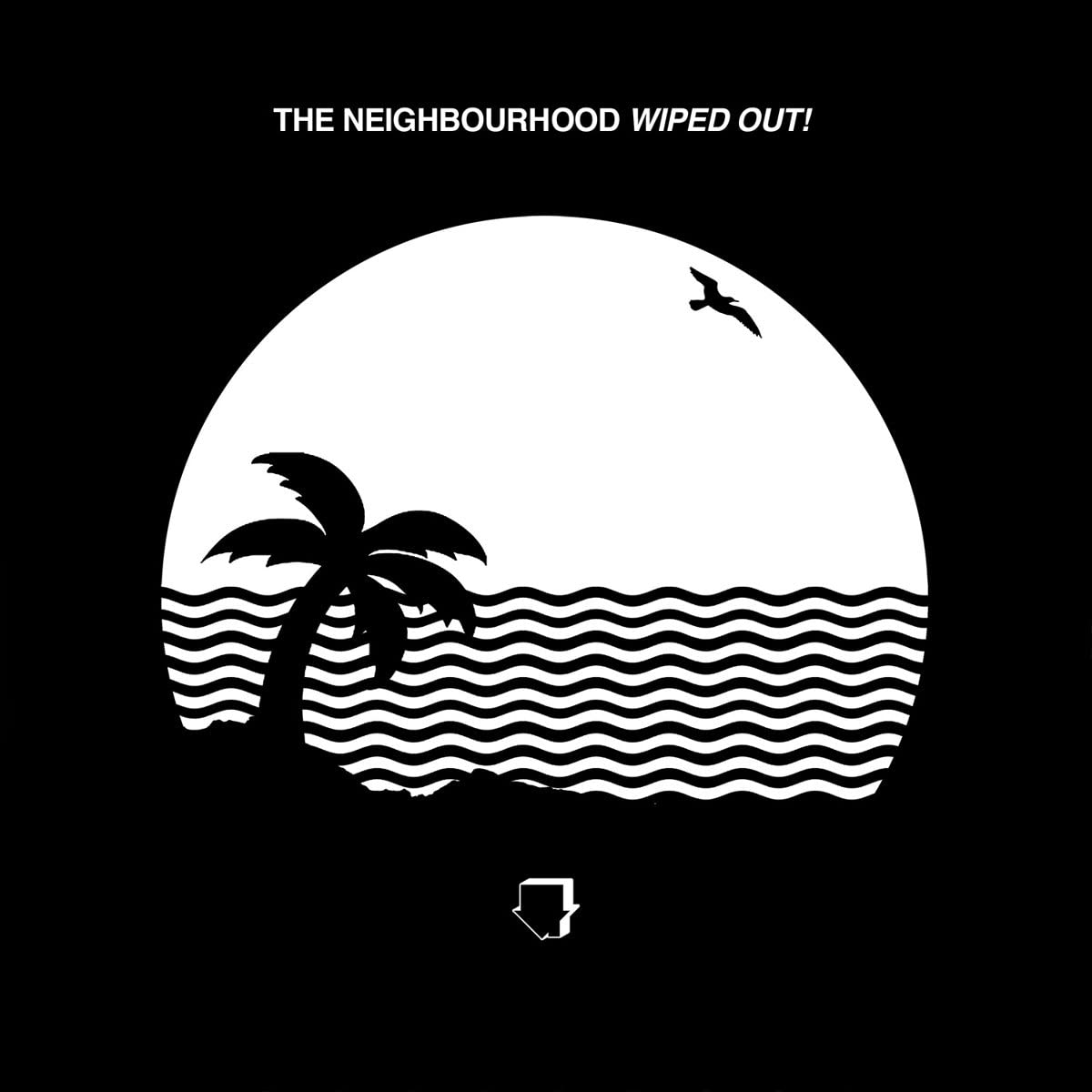 The Neighbourhood Wiped Out double vinyl LP alternative rock and indie pop album