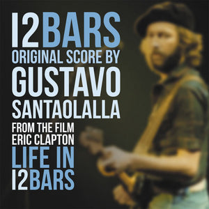 Gustavo Santaolalla - Eric Clapton: Life In 12 Bars Soundtrack (MOVATM242) LP Blue Vinyl