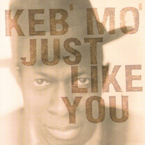 Keb' Mo' - Just Like You (MOVLP1057) LP