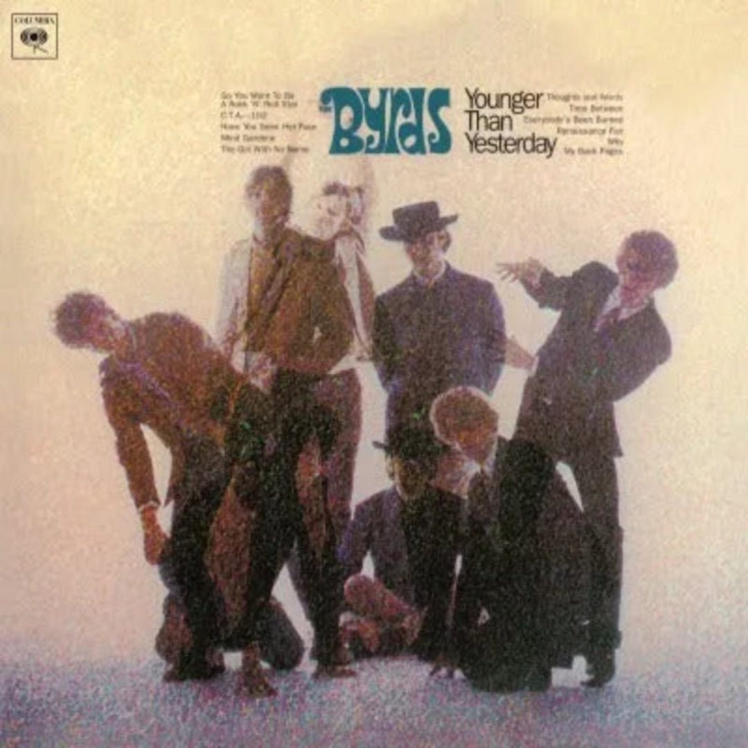 Album cover of Younger Than Yesterday by The Byrds, psychedelic 1967 classic.