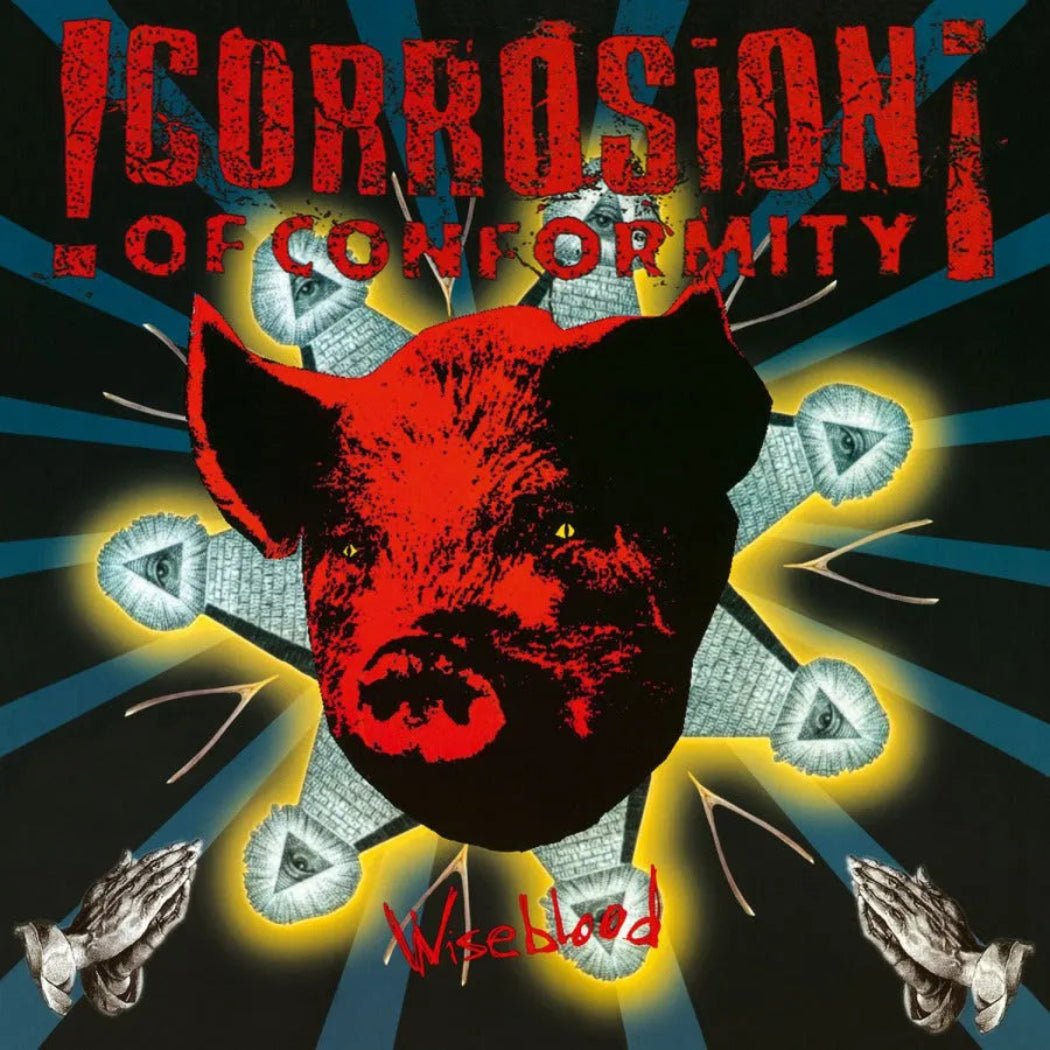 Corrosion of Conformity – Wiseblood 180g Audiophile Vinyl LP

