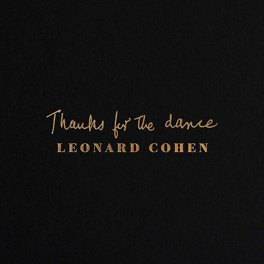 Front cover artwork of Leonard Cohen – Thanks For The Dance LP

