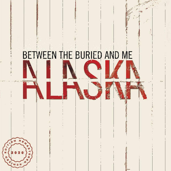 Between The Buried And Me - Alaska (7219294) 2 LP Set