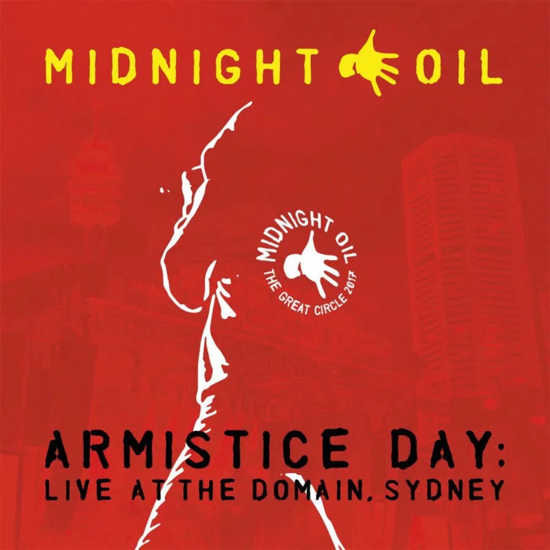 Midnight Oil Armistice Day Live At The Domain Sydney album cover artwork