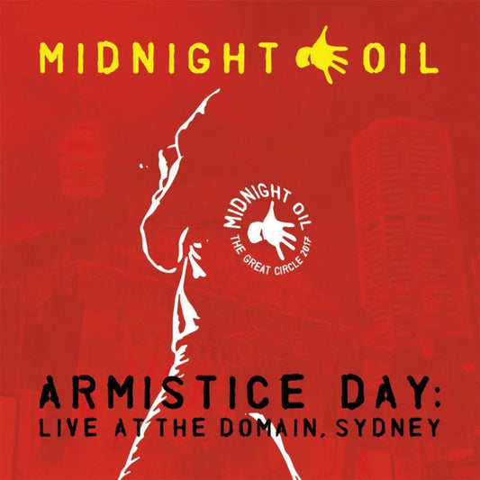 Midnight Oil Armistice Day Live At The Domain Sydney album cover artwork