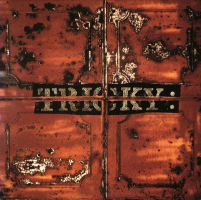 Tricky - Maxinquaye (MOVLP507) LP