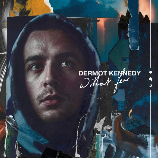 Dermot Kennedy Without Fear LP debut album with emotive vocals and heartfelt lyrics