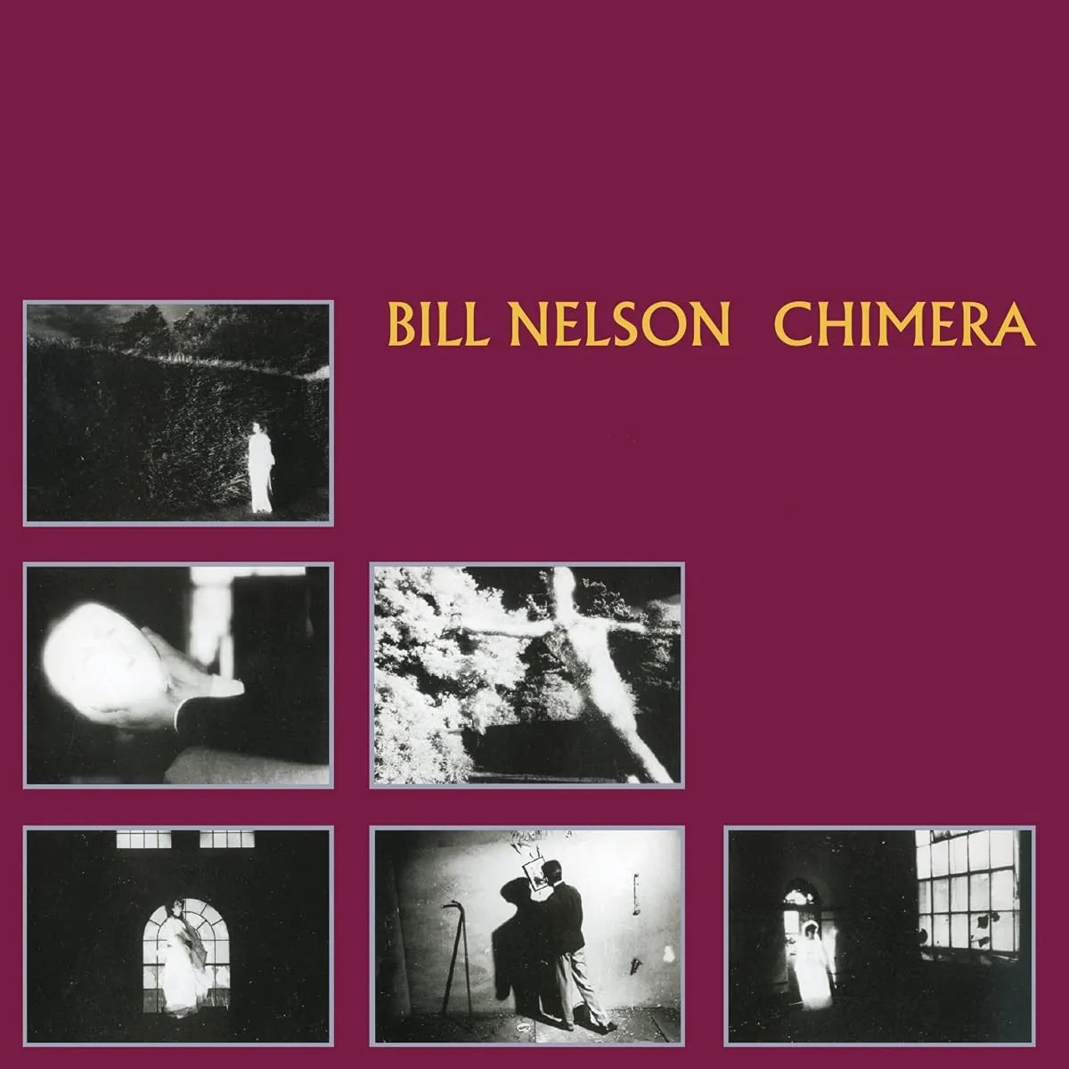 Bill Nelson Chimera album cover experimental electronic rock CD