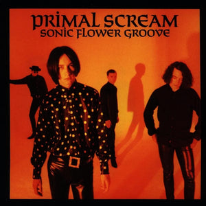 Primal Scream - Sonic Flower Groove (4608728) LP