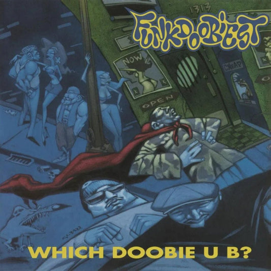 Funkdoobiest – Which Doobie U B? album cover with bold cartoon-style artwork.

