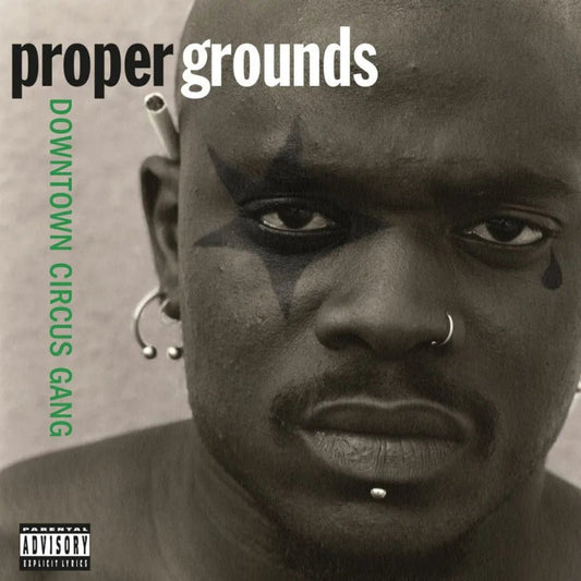 Proper Grounds Downtown Circus Gang green vinyl LP reissue