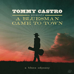 Tommy Castro - A Bluesman Came To Town (AL5006) LP Green Vinyl