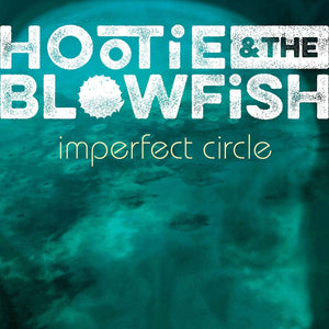 Hootie & The Blowfish - Imperfect Circle (0819793) LP