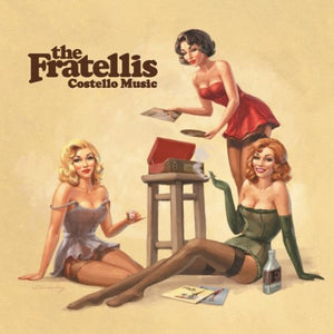 The Fratellis - Costello Music (MOVLP1148) LP