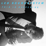 Cover of LCD Soundsystem album This Is Happening