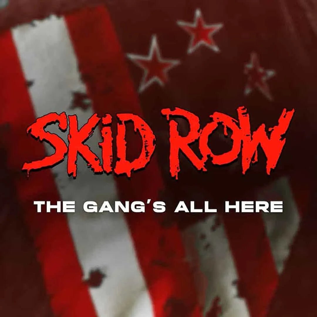 Skid Row The Gang's All Here album cover with hard rock artwork
