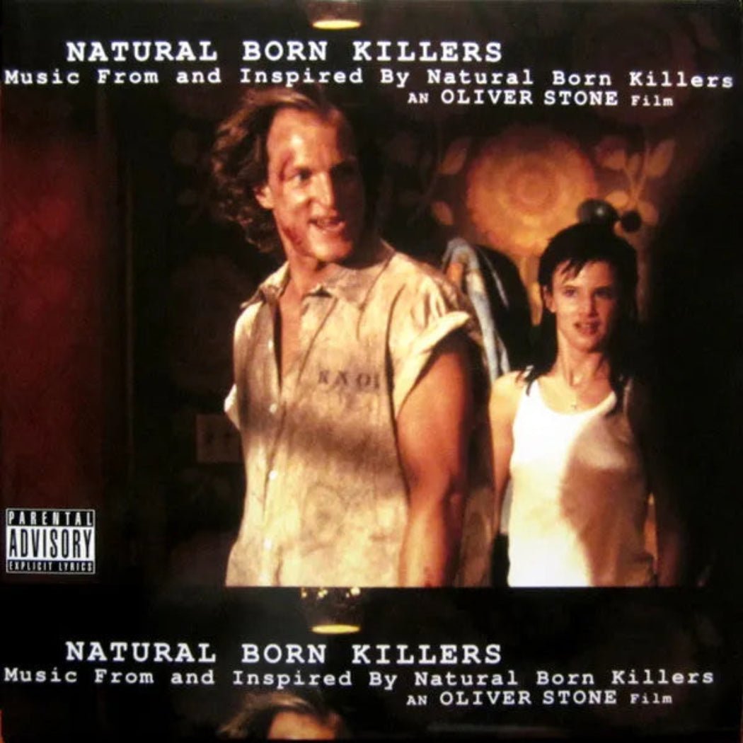 Natural Born Killers soundtrack 2LP produced by Trent Reznor of Nine Inch Nails