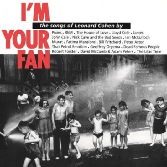 Leonard Cohen tribute vinyl featuring R.E.M., Nick Cave, and Pixies