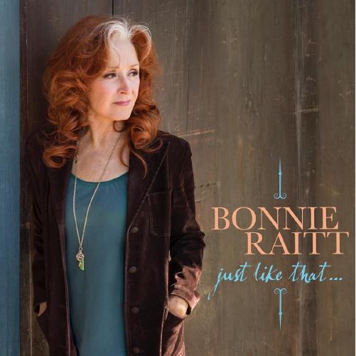 Bonnie Raitt - Just Like That (6200325) CD
