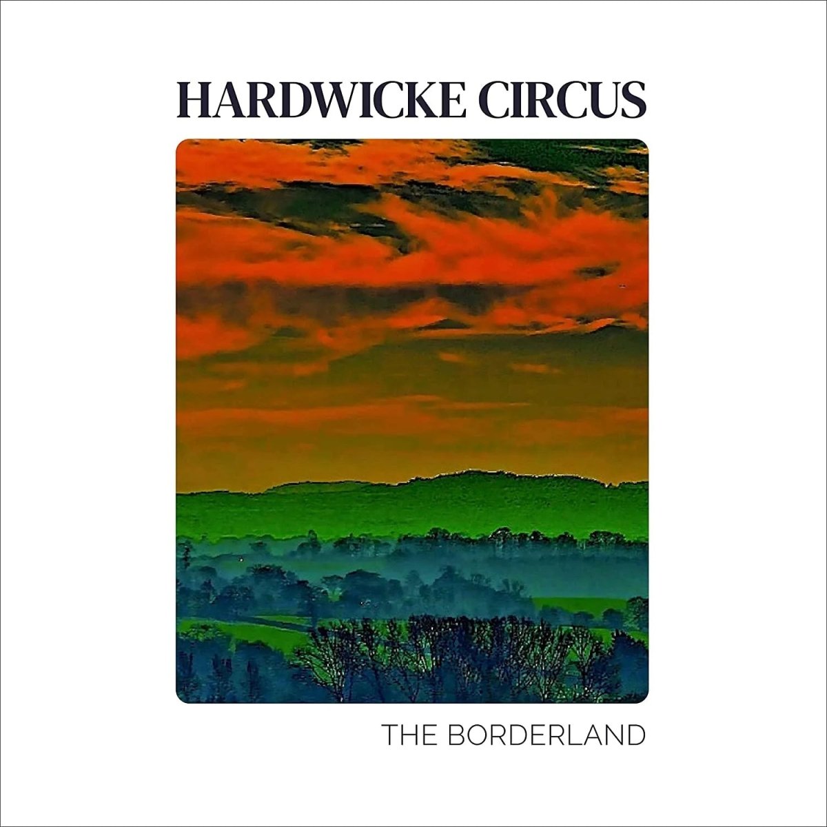 Hardwicke Circus The Borderland 180g Vinyl LP Progressive Rock Reissue
