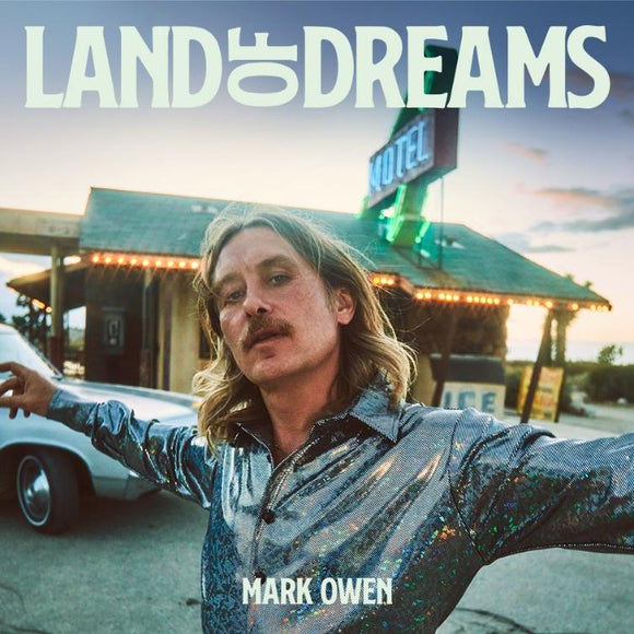 Mark Owen - Land Of Dreams (53881555) CD