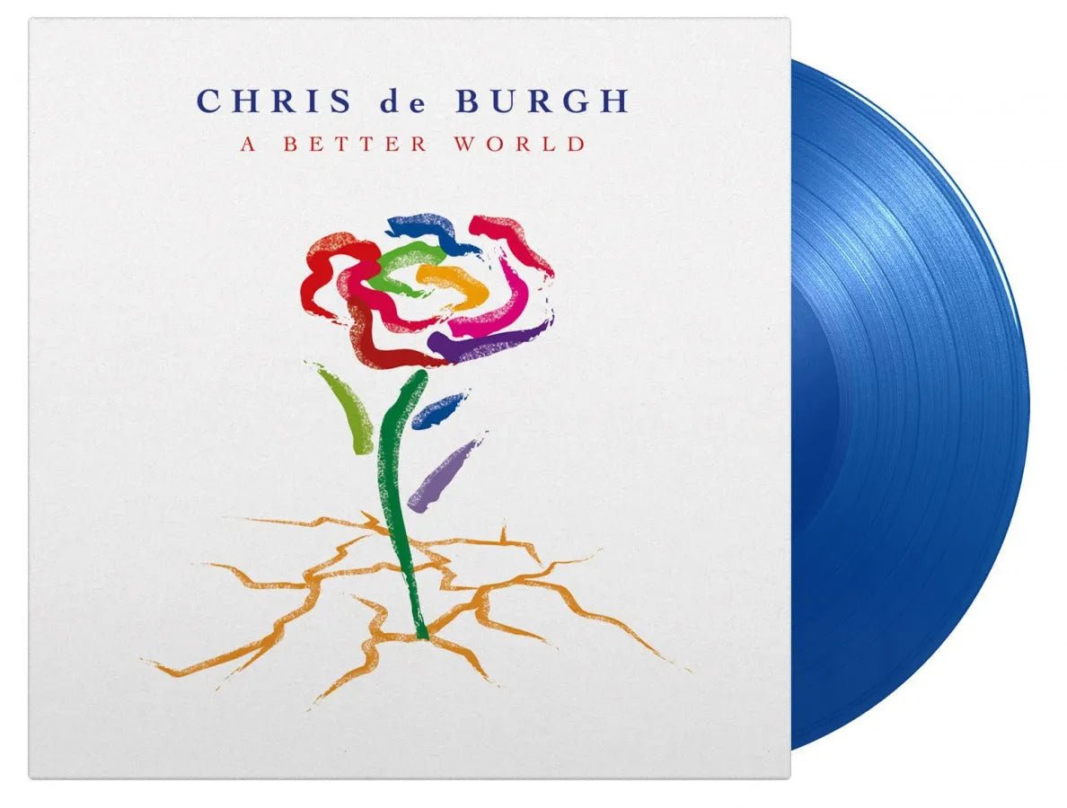 Chris De Burgh - A Better World 2 LP Blue Vinyl - 2 - LP - Orchard Records