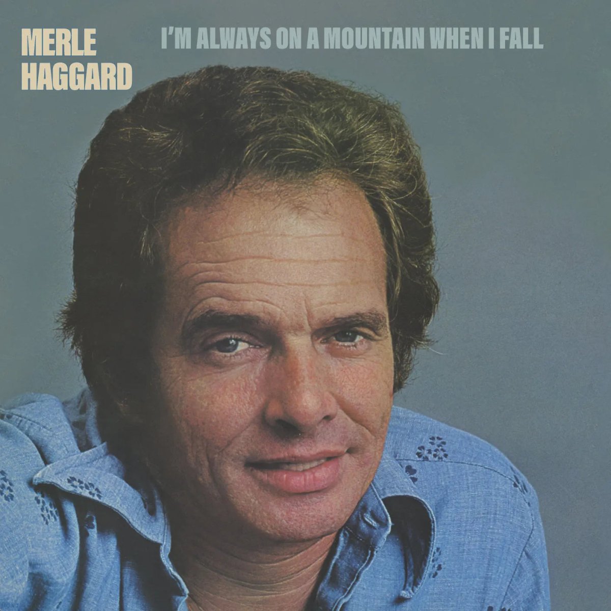 Merle Haggard - I'm Always On Mountain When I Fall CD - 1 - CD - Orchard Records