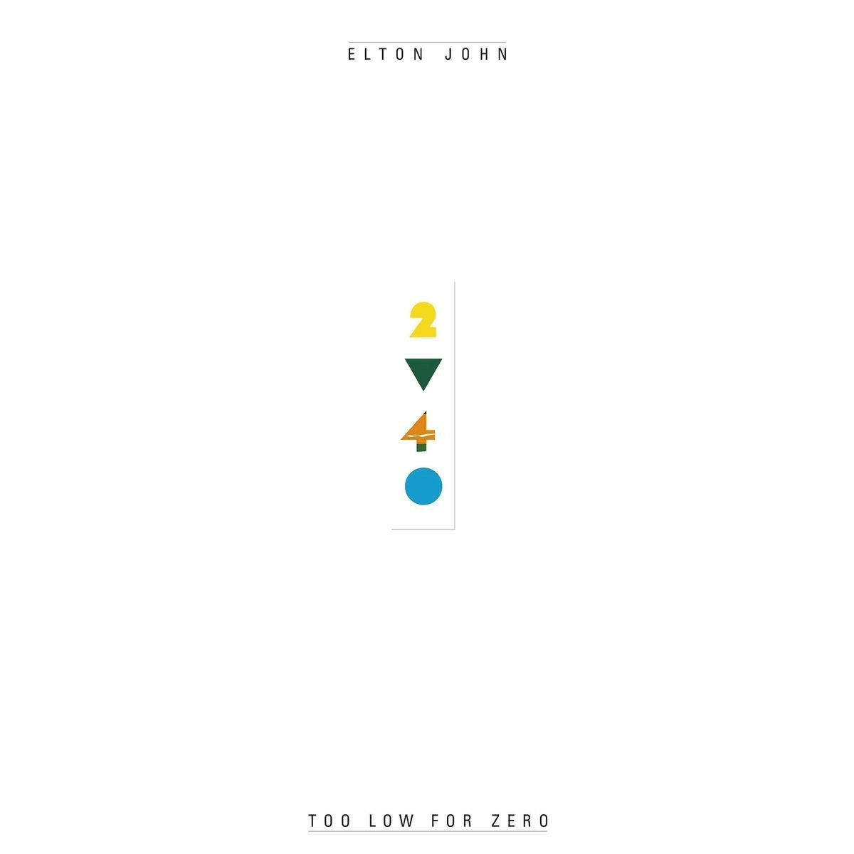 Elton John - Too Low For Zero CD - 1 - CD - Orchard Records