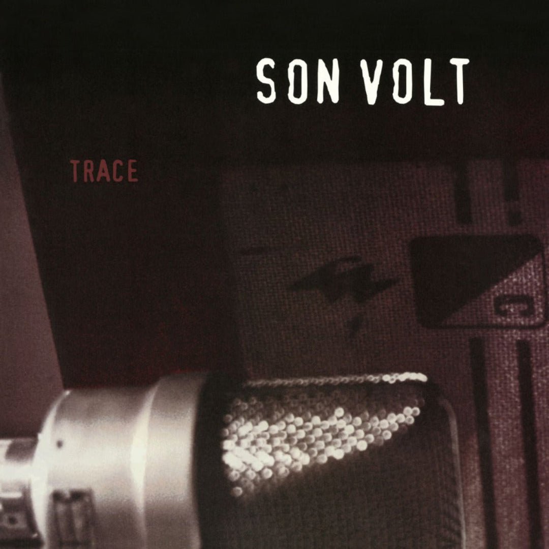 Trace by Son Volt alternative rock album sleeve