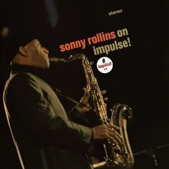 Sonny Rollins - On Impulse! LP - 1 - LP - Orchard Records