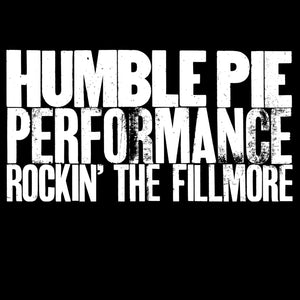 Humble Pie - Performance Rockin' The Fillmore (MOCCD14007) CD