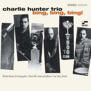 Charlie Hunter Trio - Bing, Bing, Bing! (4535305) 2 LP Set