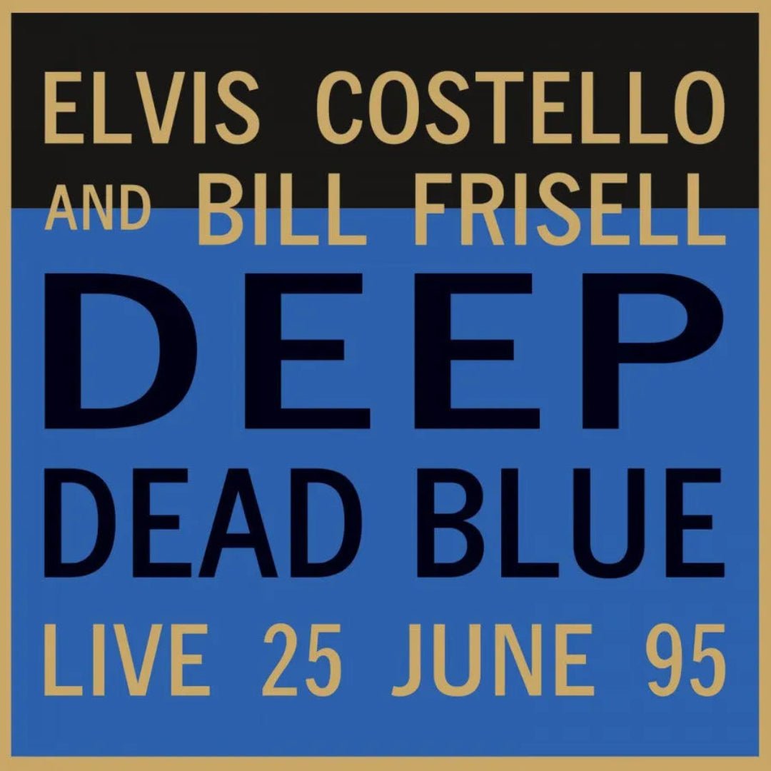Elvis Costello Deep Dead Blue 1995 live album limited translucent blue vinyl
