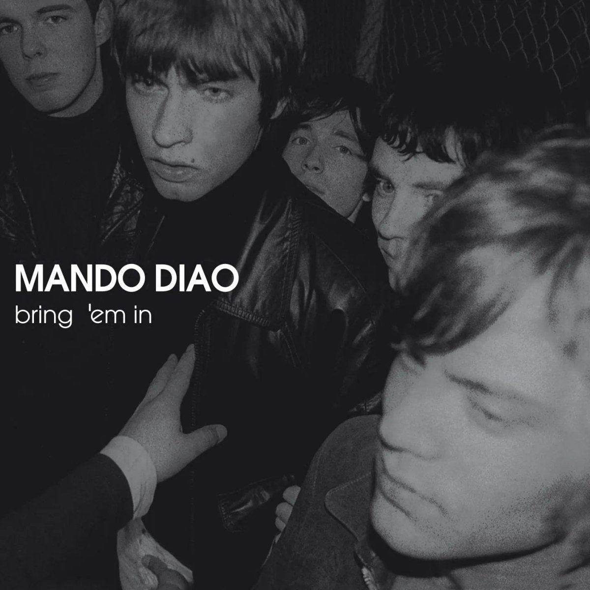 CD edition of Bring ’Em In by Mando Diao featuring Sheepdog and Mr Moon

