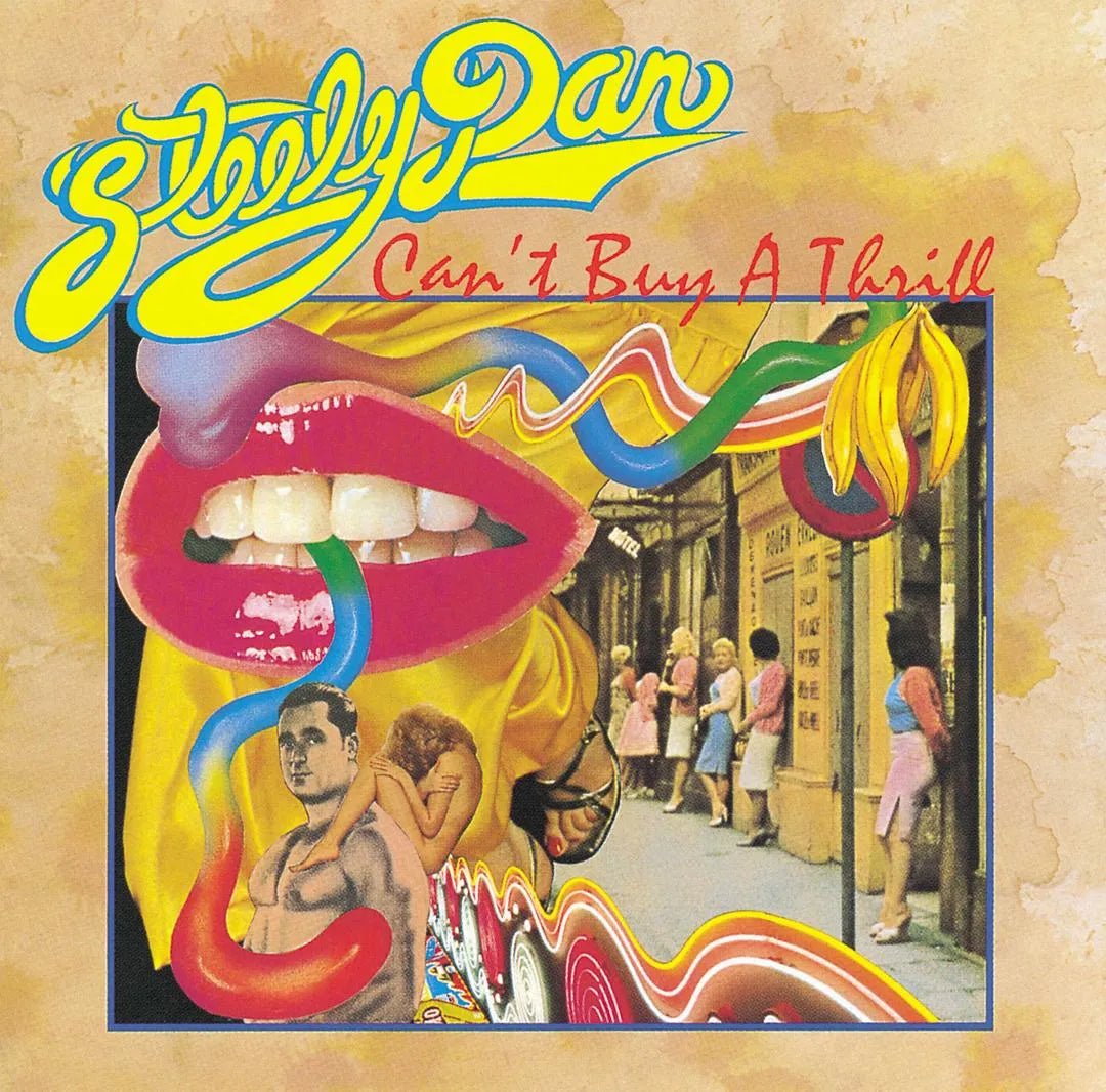 Steely Dan - Can't Buy A Thrill LP - 1 - LP - Orchard Records