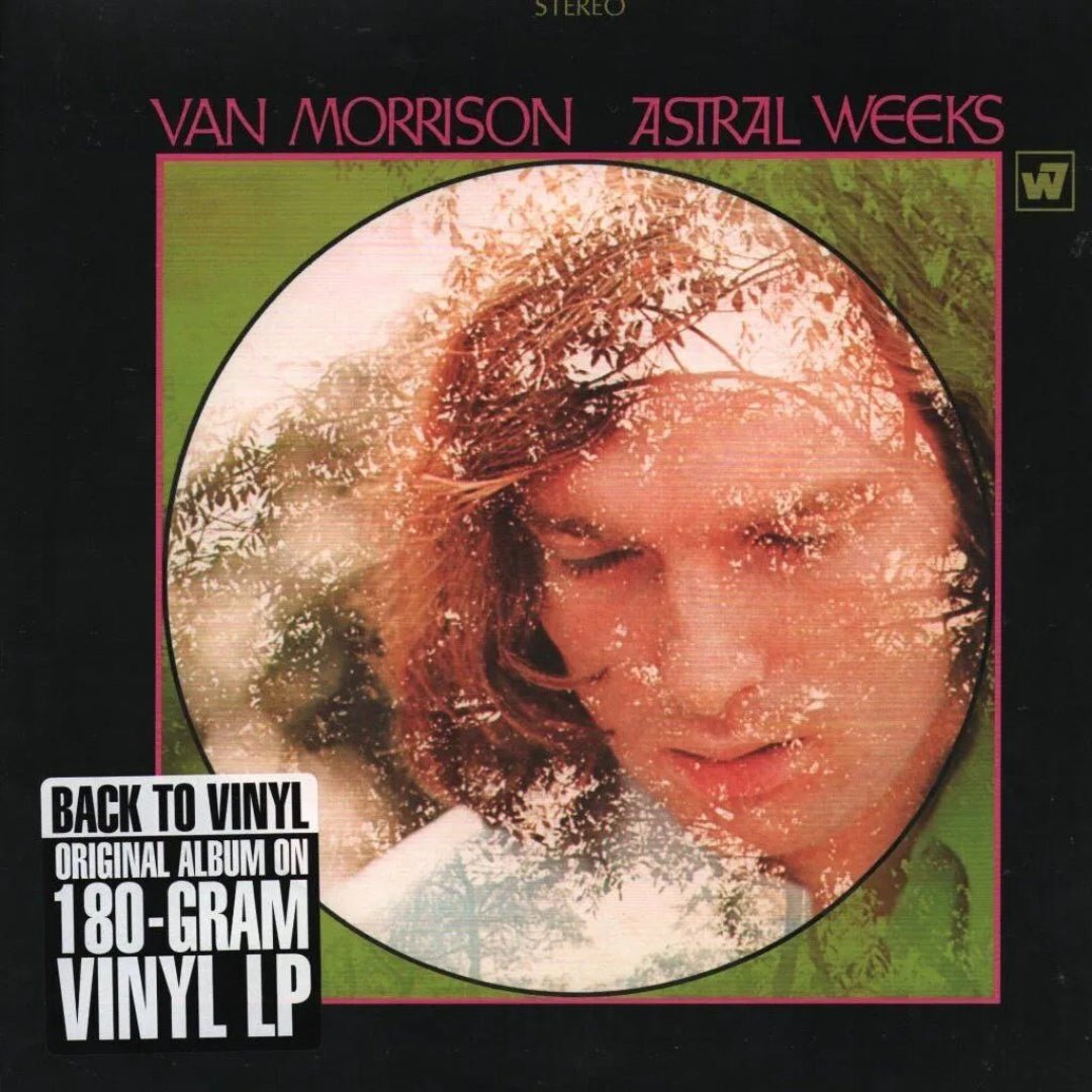 Astral Weeks by Van Morrison on vinyl LP featuring poetic lyrics and lush sound.