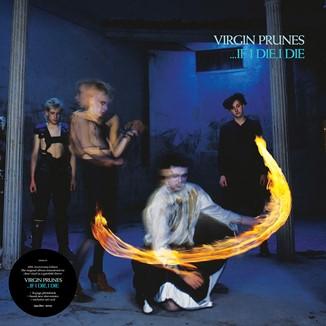 Virgin Prunes - ...If I Die, I Die (53882160) LP Transparent Vinyl