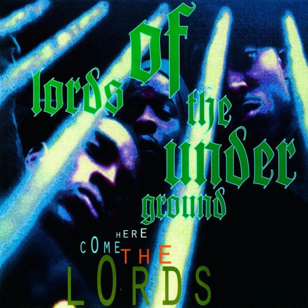 Lords Of The Underground Here Come The Lords 180g vinyl cover