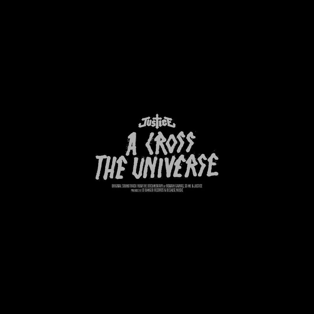 Justice A Cross The Universe 2LP live album capturing 2008 North American tour.