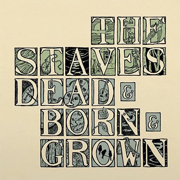 The Staves - Dead & Born & Grown LP Recycled Vinyl - 1 - LP - Orchard Records